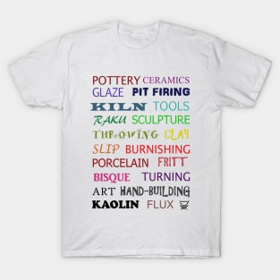 Pottery Terms - in colour T-Shirt